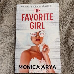 The Favorite Girl Book by Monica Arya